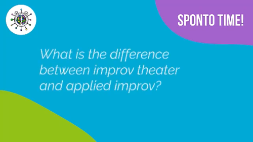 What is the difference between Improv Theater and Applied Improv